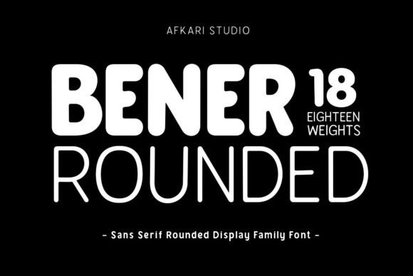 Bener Rounded: A Warm and Modern Font for Small Business Branding