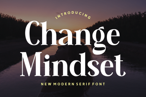 Change Mindset: A Modern Serif Font for Creative Projects