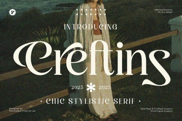 Creftins: A Serif Font That Elevates Campaign Design