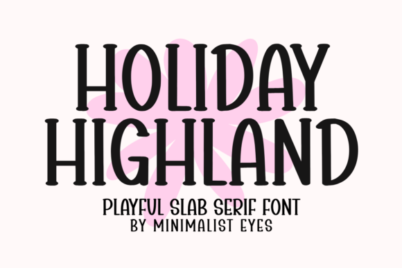 Holiday Highland Font for Web Design
