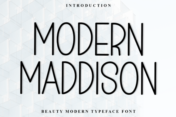 Modern Maddison: A Serif Font That Elevates Branding