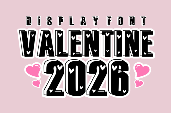 Valentine 2026: A Bold Font to Elevate Your Brand